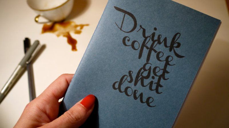 Drink Coffee Get Shit Done