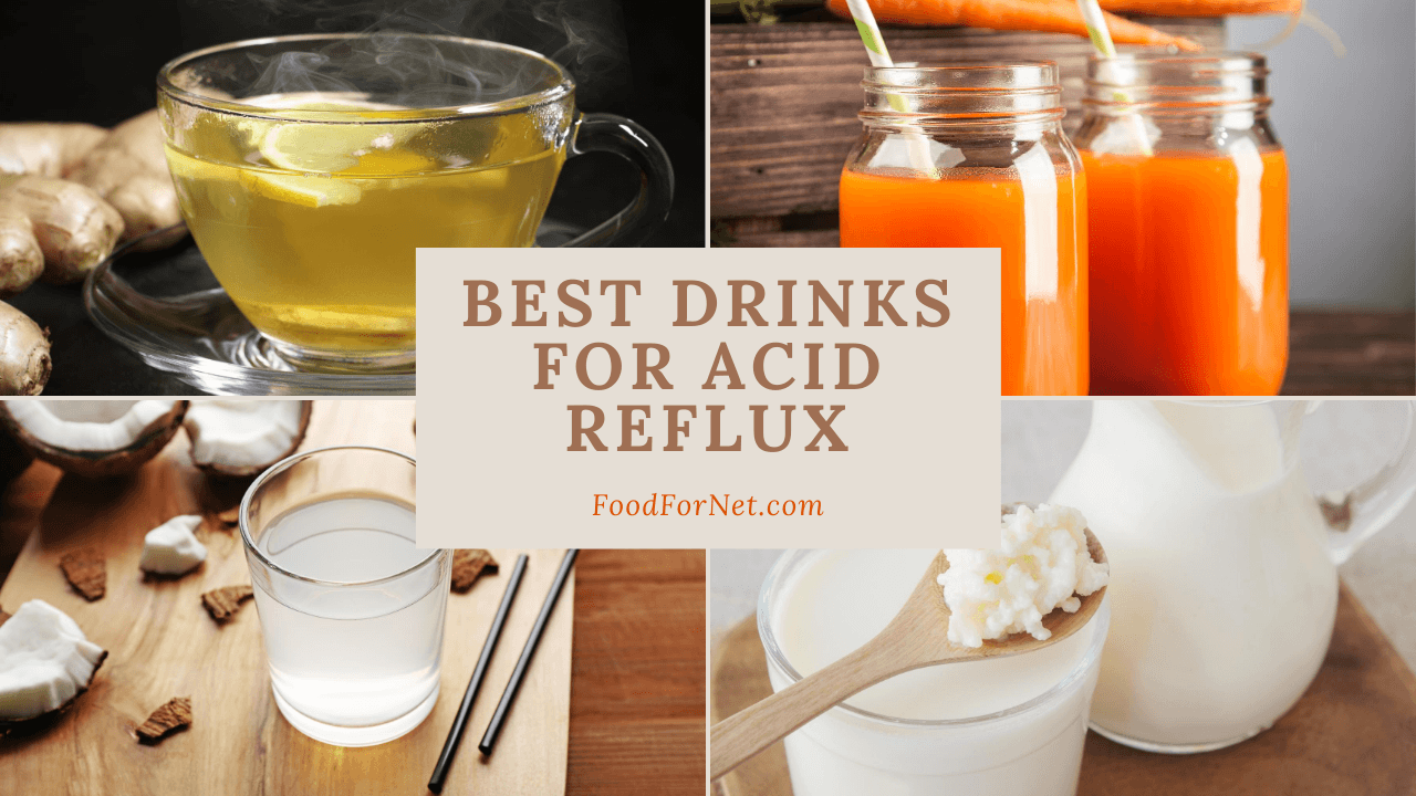 16 Drinks For Acid Reflux That Can Offer Easy Relief Food For Net