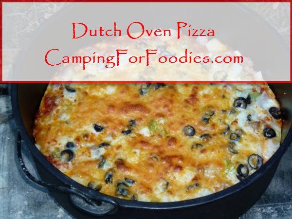 Dutch-Oven-Pizza-camp-recipe-Camping-For-Foodies-