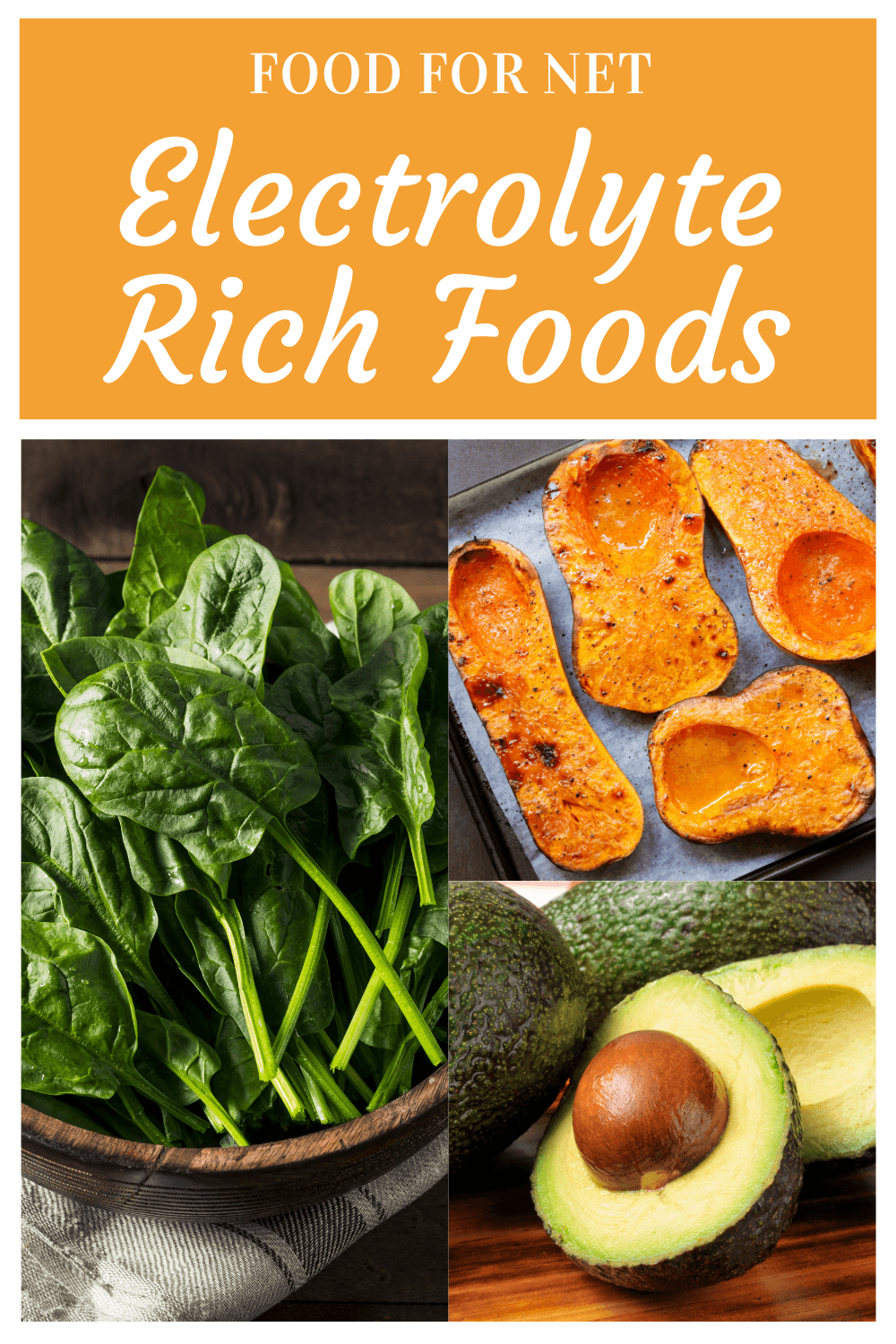 Three types of electrolyte rich foods, including a dish of spinach, a sheet of butternut squash and a sliced avocado