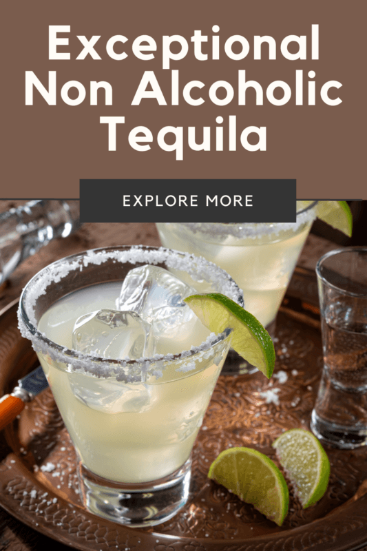 Exceptional Non Alcoholic Tequila That Lives Up To Its Promise Food