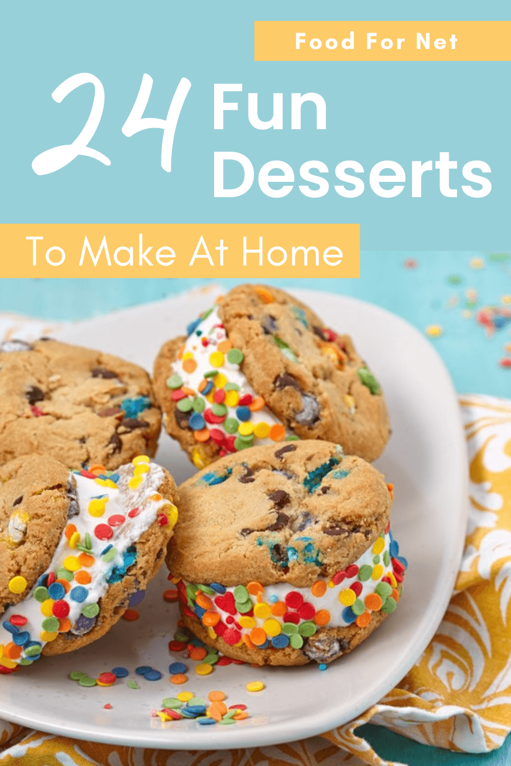 Fun Desserts To Make. A light blue table scattered with funfetti, with a yellow piece of cloth and a plate that holds four chocolate chip cookie and funfetti sandwiches, highlighting the idea of fun desserts you can make at home