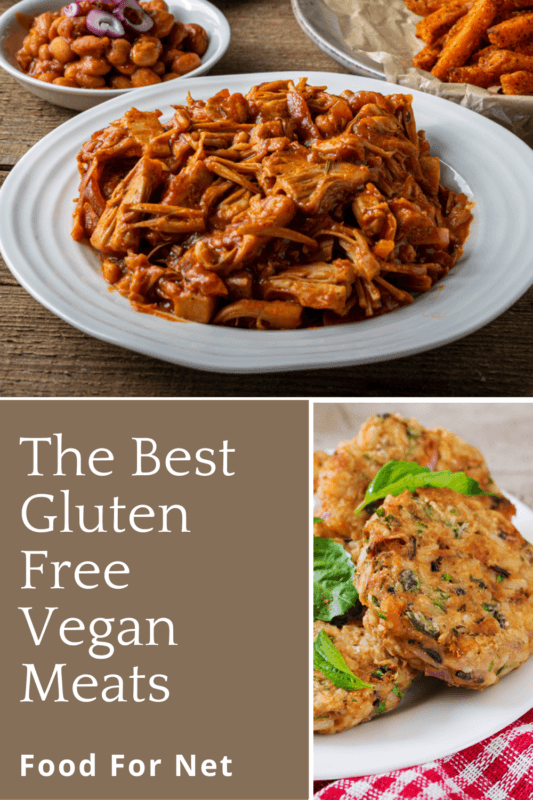 Gluten Free Vegan Meat So You Don’t Miss Out Food For Net