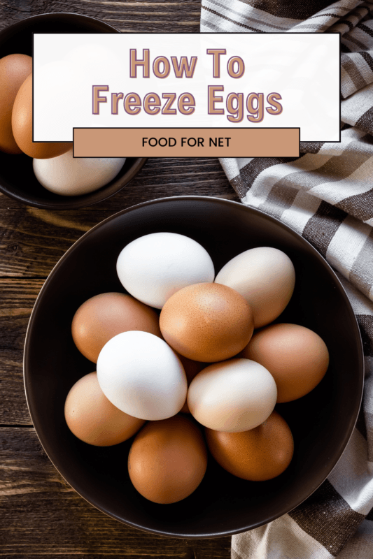 How To Freeze Eggs Food For Net