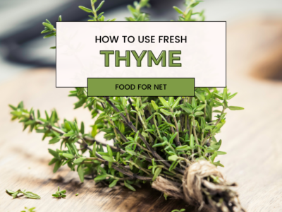 A sprig of thyme, looking at how to use fresh thyme in cooking and other situations