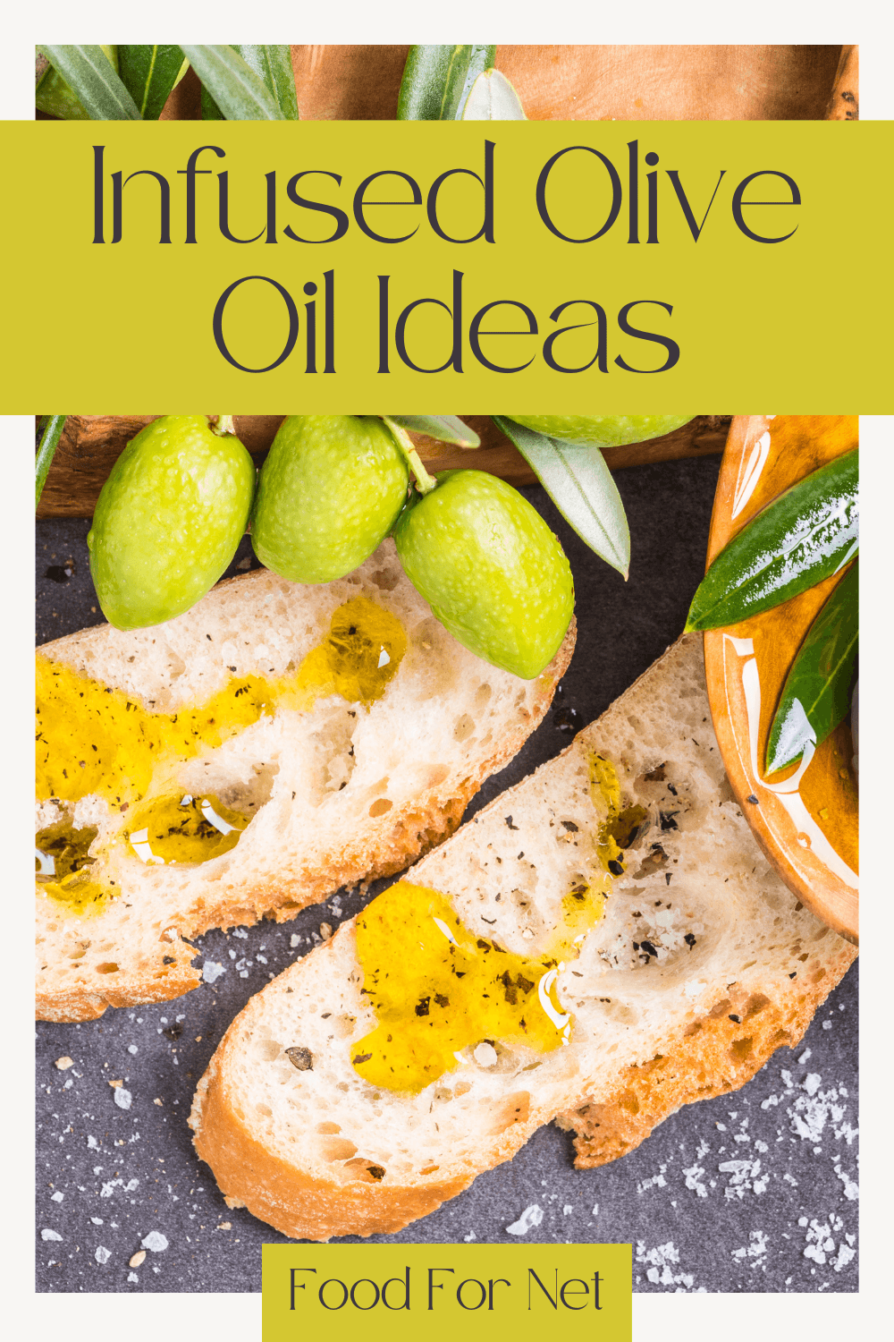 Infused Olive Oil Ideas. Olives that have been covered in oil, next to oil soaked bread, highlighting the idea of infused olive oil