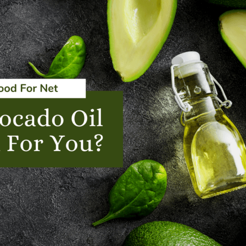 Are Avocados Good For You? Food For Net