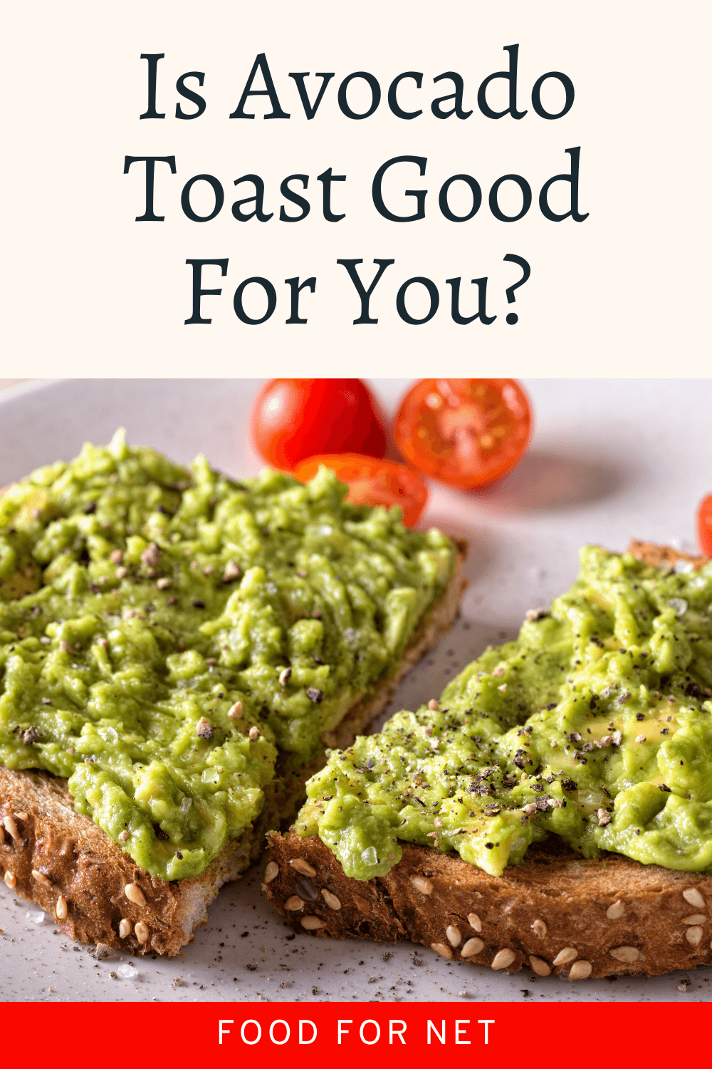 Two pieces of toast with smashed avocado, looking at whether avocado toast is good for you