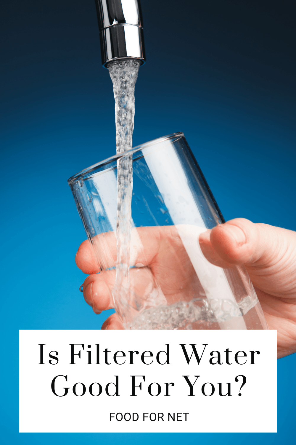 Someone pouring a glass of water from a water filter, looking at whether filtered water is good for you