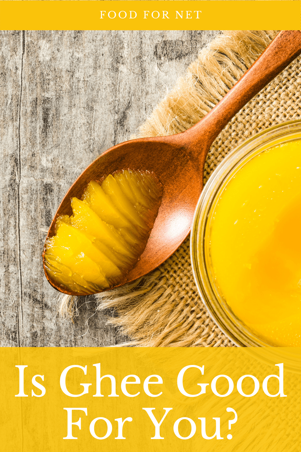 is-ghee-good-for-you-food-for-net