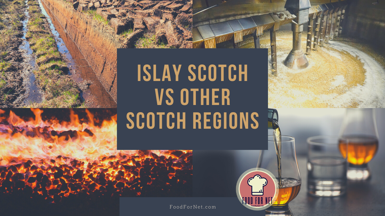 Islay Scotch vs Traditional Scotch Food For Net