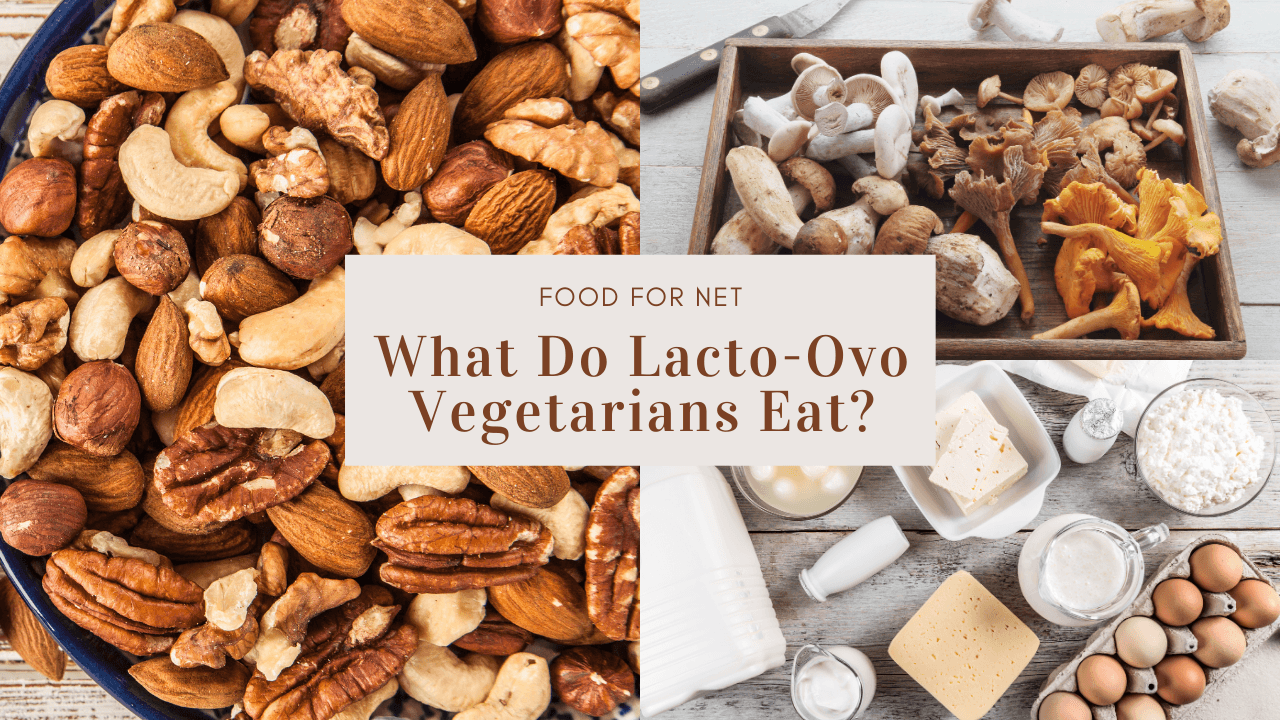 Lactoovo Vegetarian Food And How The Diet Works Food For Net