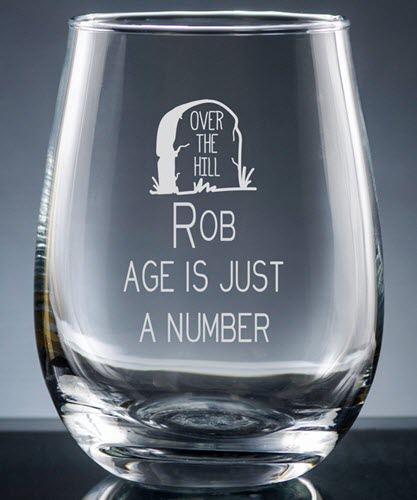 Miramar Stemless Wine Glass | Food For Net Clear wine glass that says 'Rob Age is just a number'