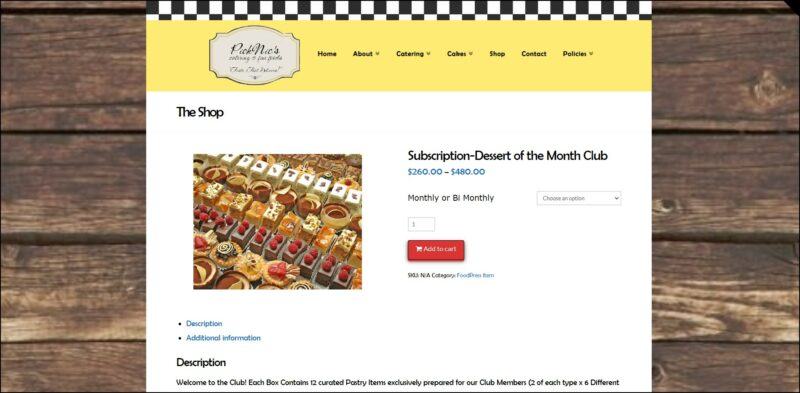 screenshot of PickNic’s Catering and Fine Foods Dessert of the Month Club's web page with wooden board background and mainly white page with black and white thin banner of top followed by a yellow header with the websites' logo and main menu, page is showing the details of the dessert subscription