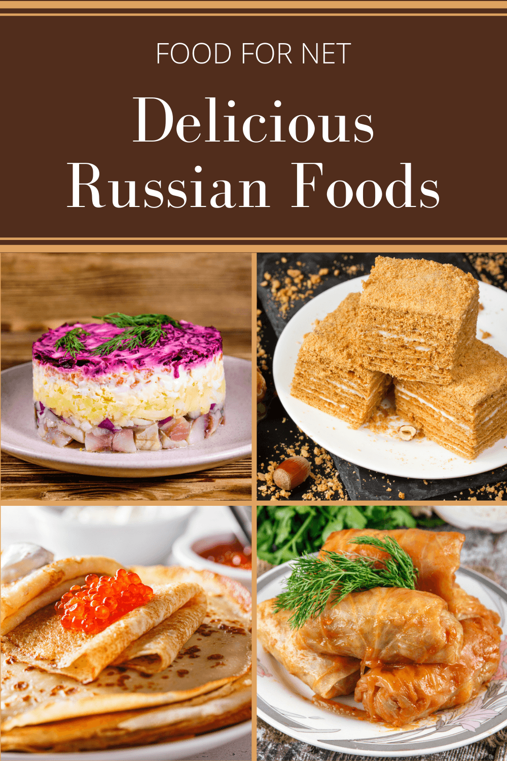 Four types of Russian foods that anyone can enjoy