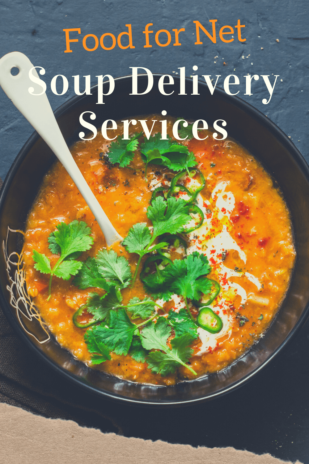 10 Soup Delivery Services For Delicious Nutritious Dinners | Food For Net