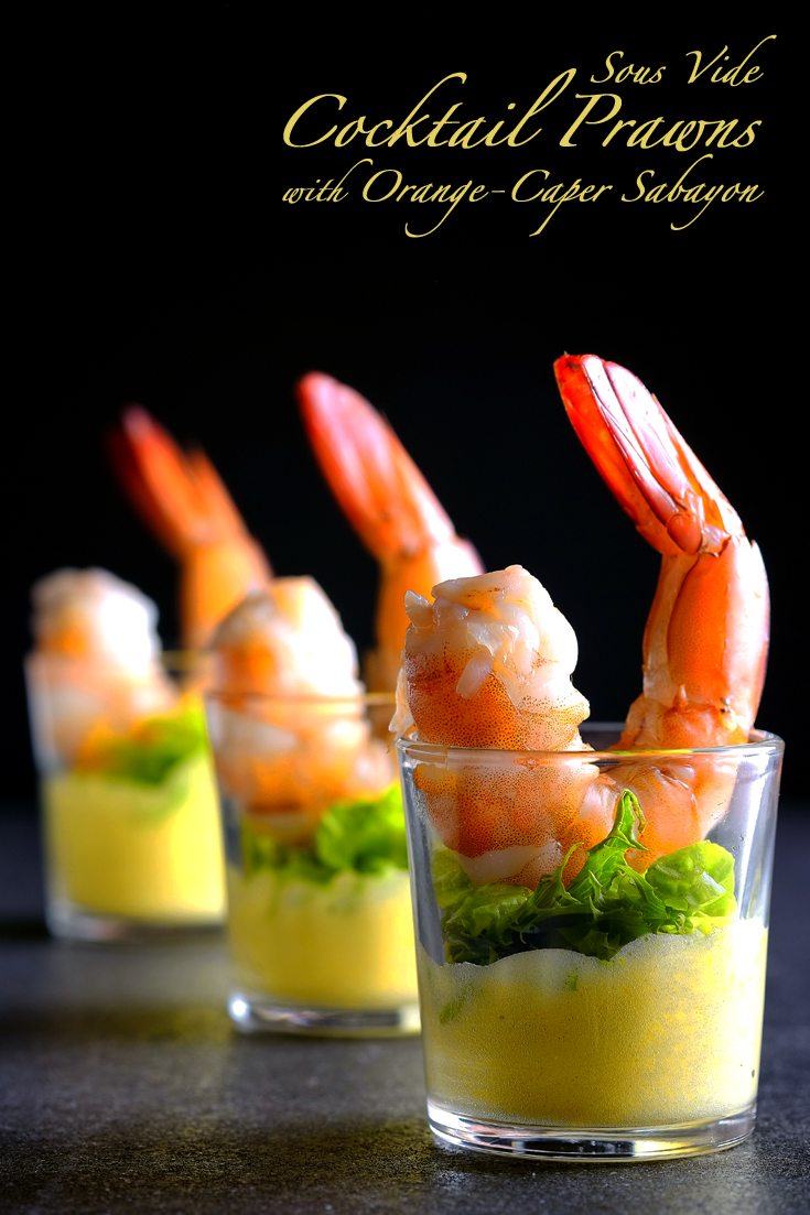 Sous Vide Cocktail Prawns with Orange-Caper Sabayon Full Recipe on foodfornet.com