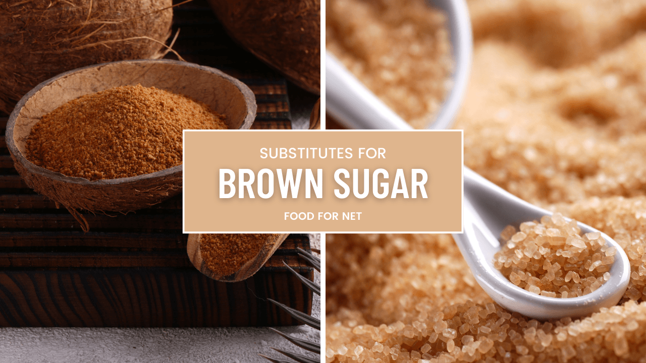13 Substitutes For Brown Sugar | Food For Net