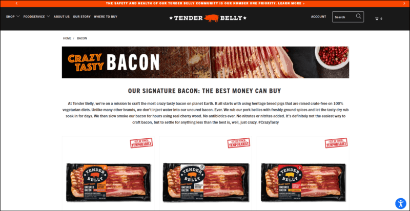 screenshot of Tender Belly's web page with orange announcement bar on top followed by a black header with the website's name, search bar, and navigation menu, on the dominantly white content area shows details of their signature bacon along with images of their bacon products