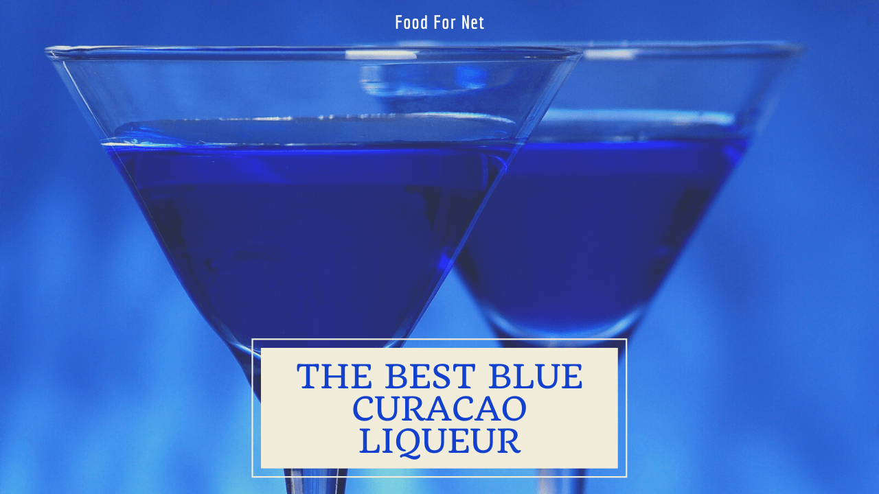 The Best Blue Curacao Liqueur Food For Net
