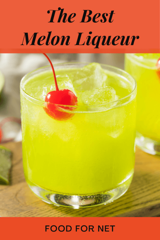 The Best Melon Liqueur Food For Net