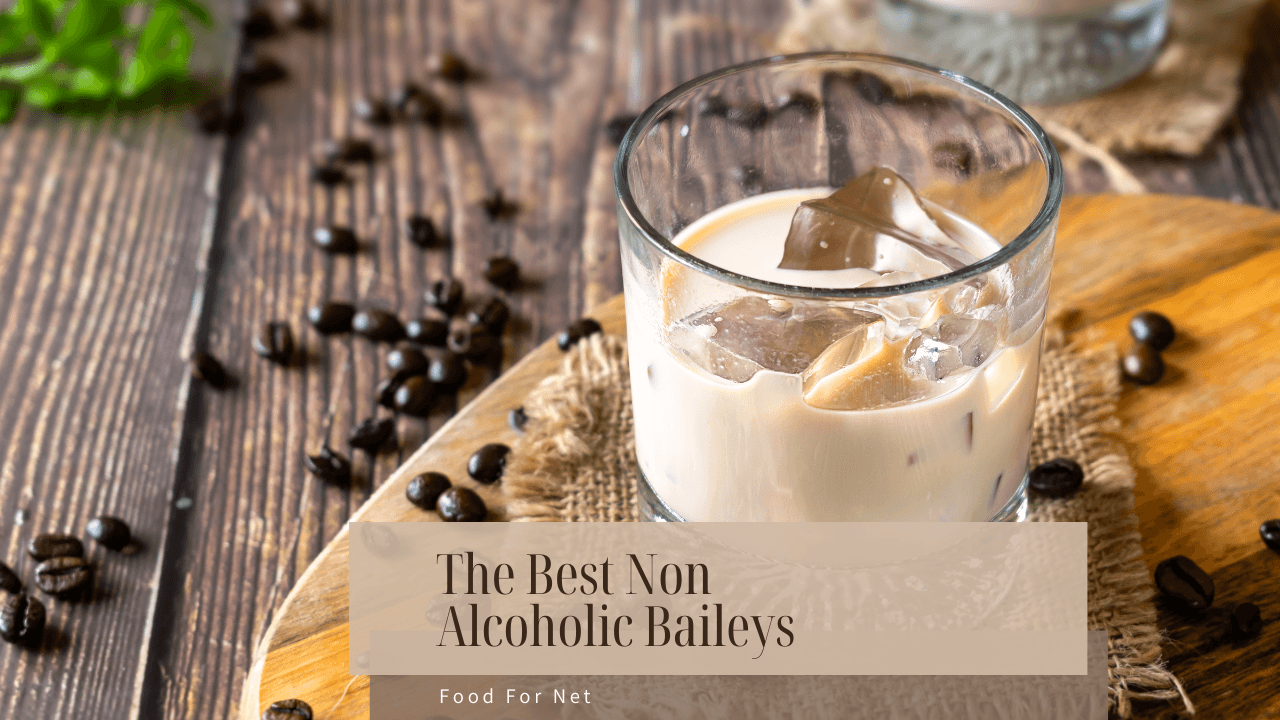 The Best Non Alcoholic Baileys Alternatives Food For Net