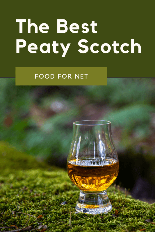 The Best Peaty Scotch You’ll Ever Experience Food For Net