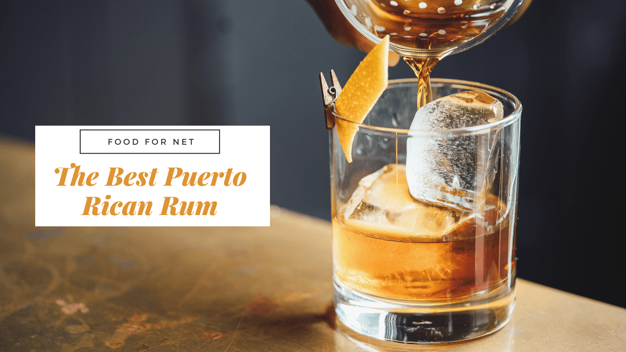 The Best Puerto Rican Rum Food For Net