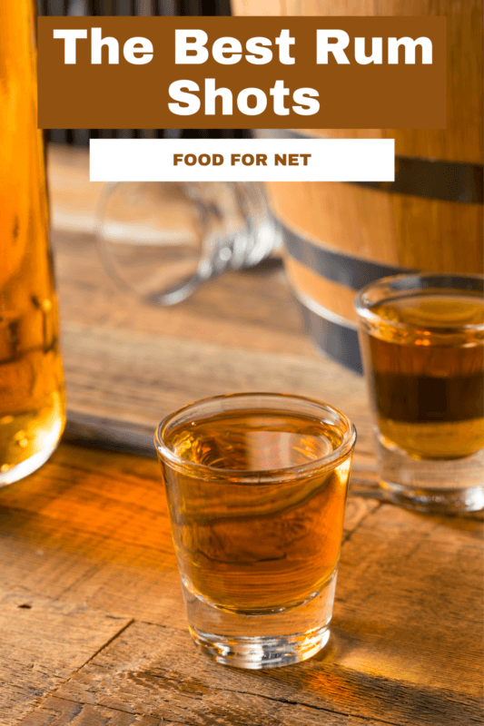 The Best Rum Shots Food For Net