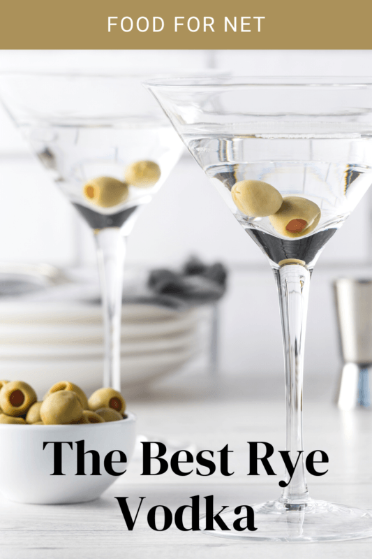 The Best Rye Vodka Food For Net