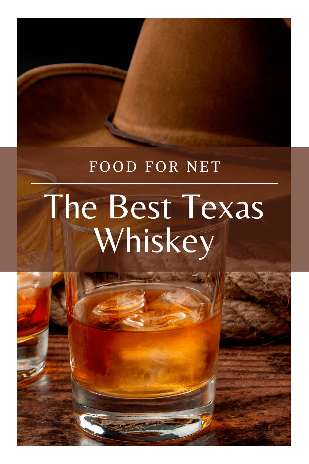 The Best Texas Whiskey Food For Net