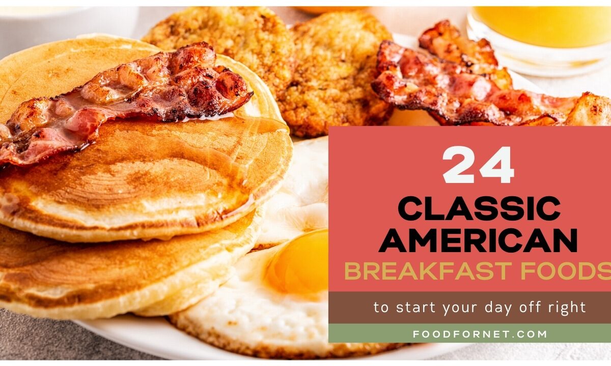 Bacon, eggs, and pancakes to represent 24 classic American breakfast foods