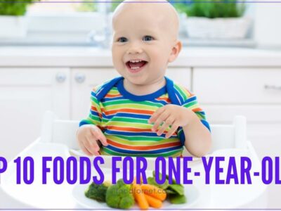 Top 10 Foods For One-Year-Olds featured image