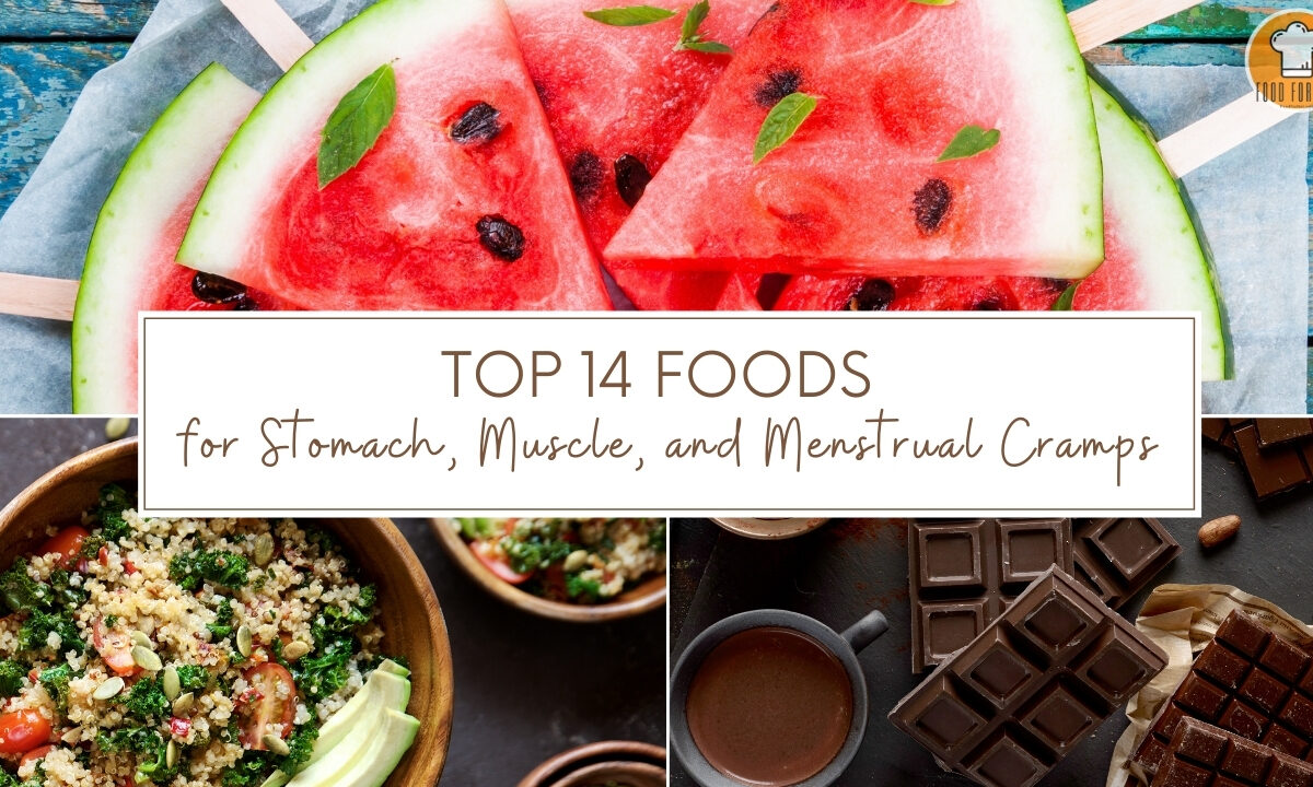 Top 14 Foods for Stomach, Muscle, and Menstrual Cramps featured image