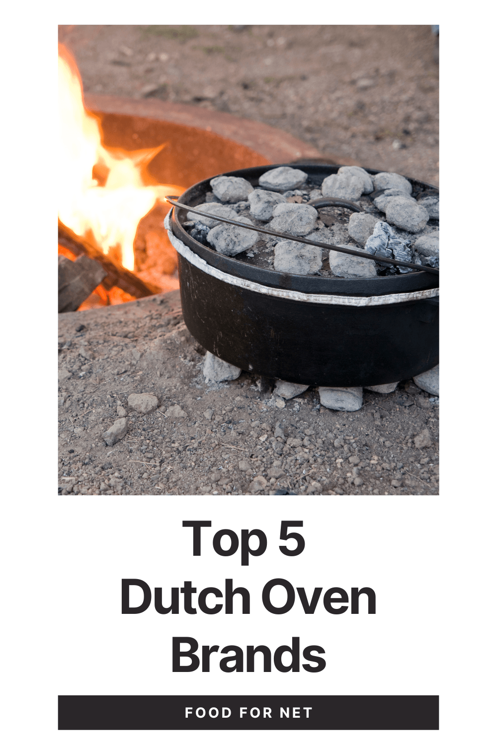 Best Dutch Oven Brands. A Dutch oven with stones on top next to a fire