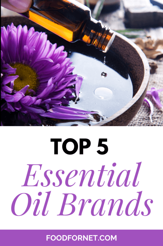 5 Best Essential Oil Brands Food For Net