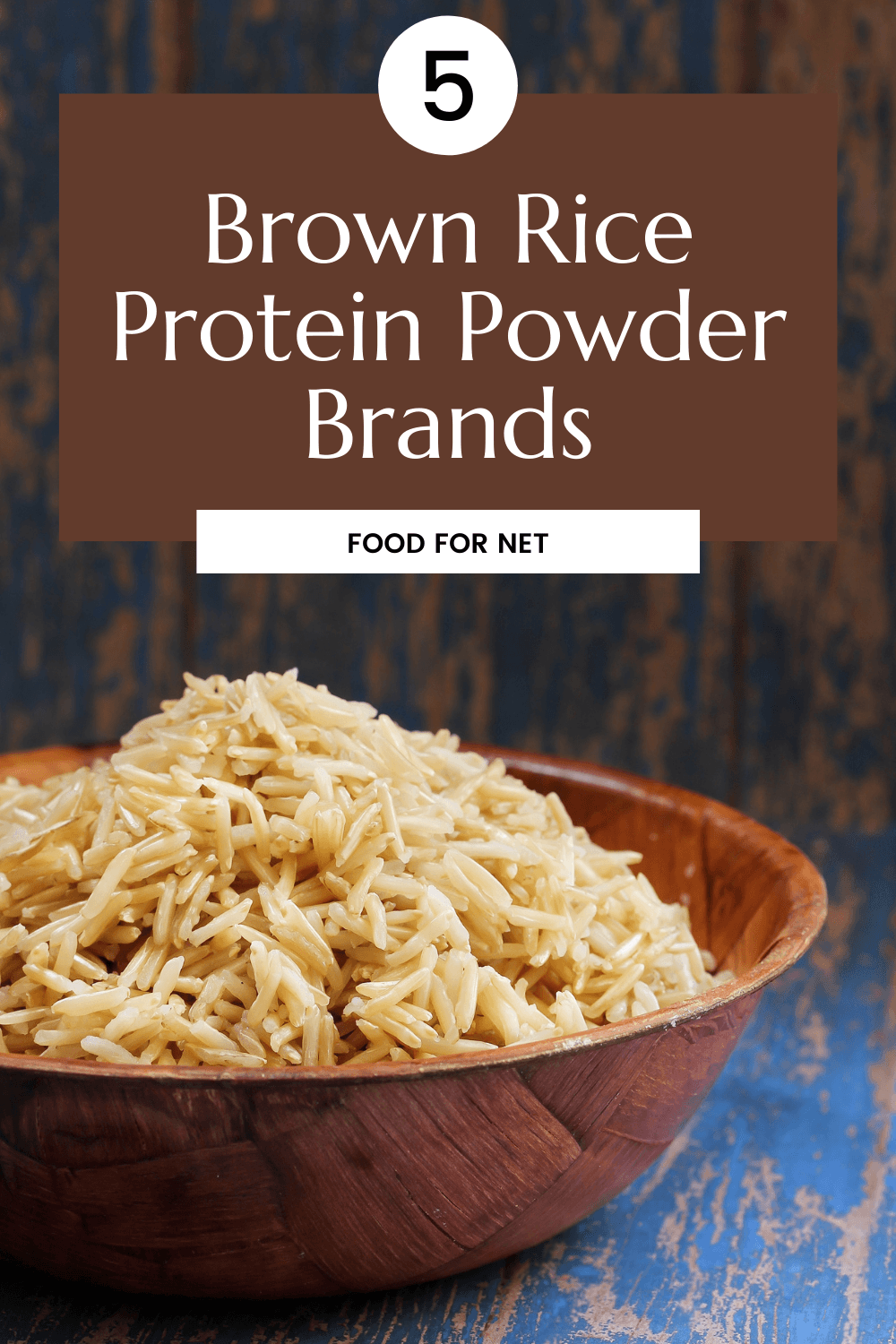 A large bowl containing a pile of brown rice, highlighting the idea of the best brown rice protein powder brands