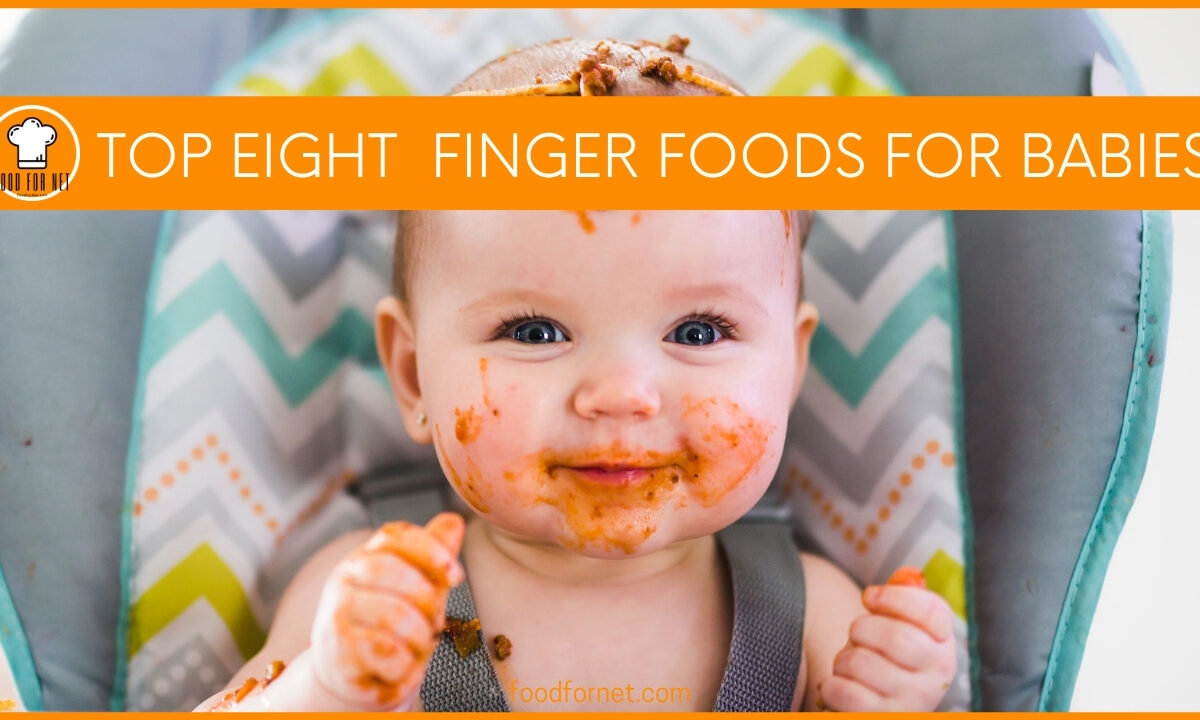 Top Eight Finger Foods for Babies featured image