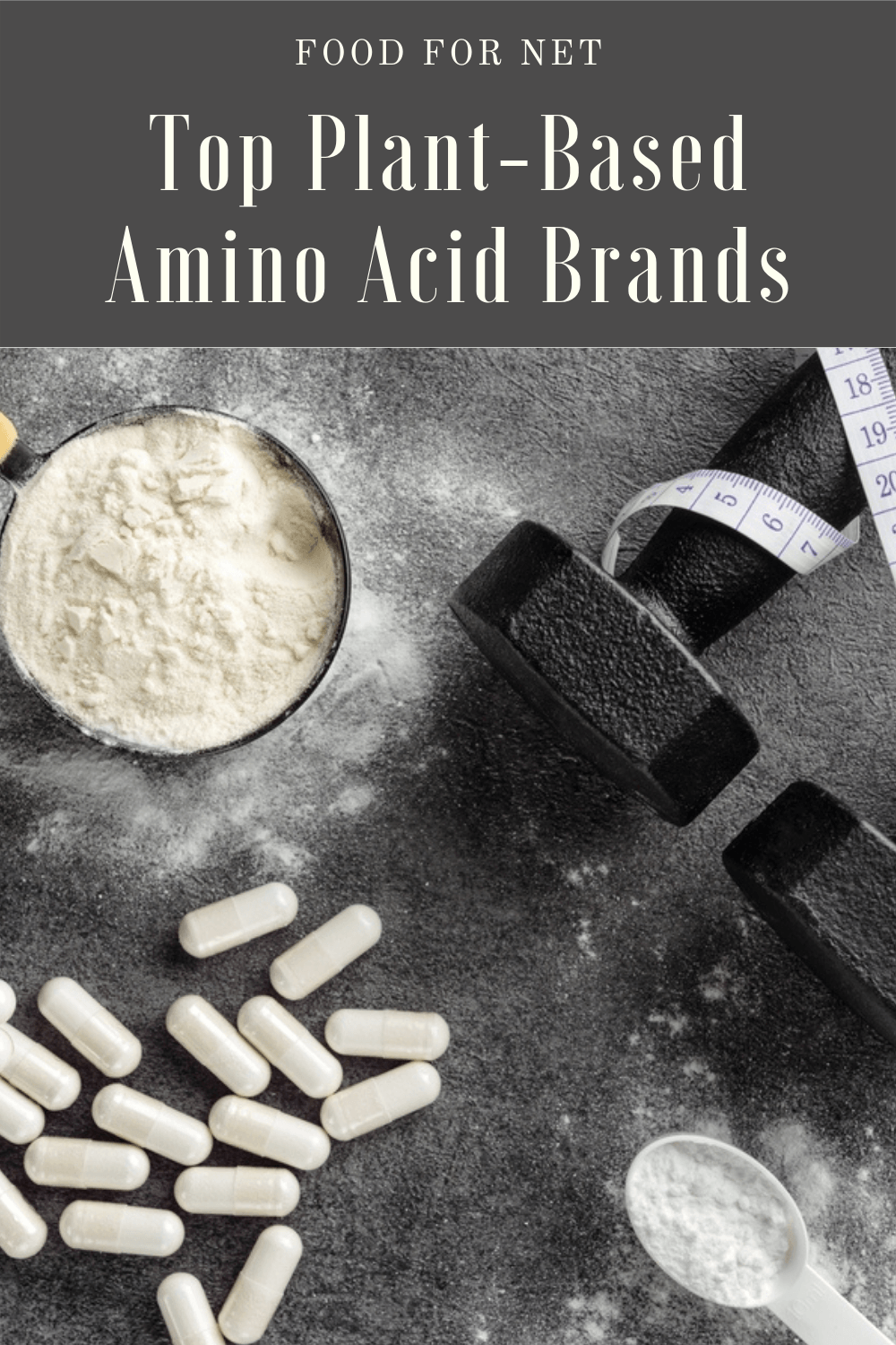 Plant-Based Amino Acids Brands. A dark table with a bowl of white powder, some supplements, and weights, highlighting the best plant-based amino acid brands