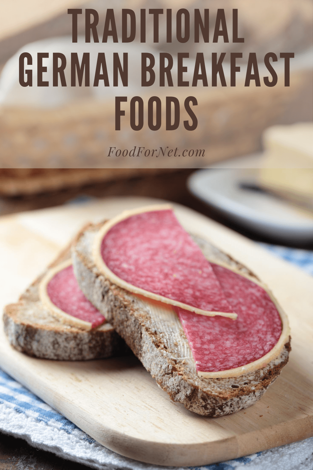 Two slices of rye bread that have butter and thin slices of meat, along with text that talks about traditional German breakfast foods