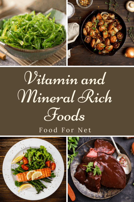 Vitamin and Mineral Rich Foods To Keep You Healthy Food For Net