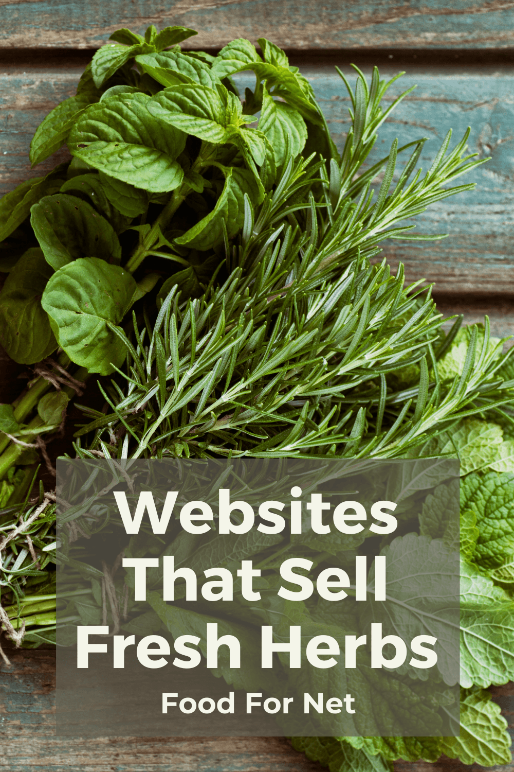 Buy Fresh Herbs Online From These 7 Websites Food For Net