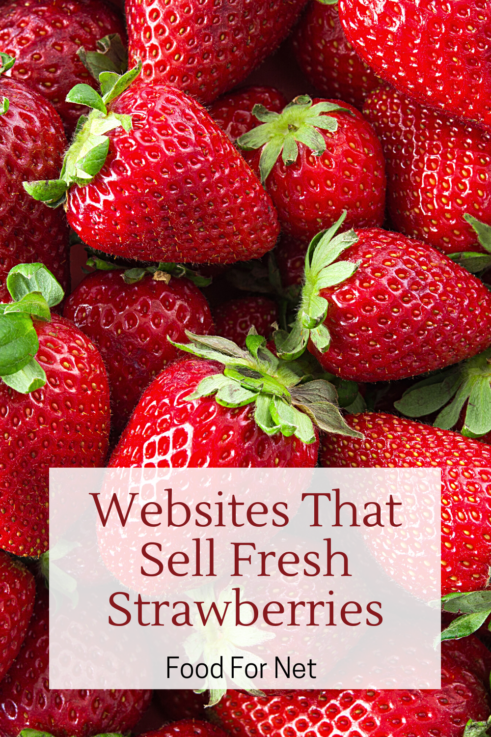 Buy Fresh Strawberries Online. Many fresh red strawberries in a pile.