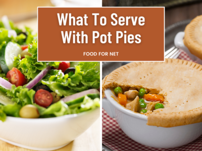 A fresh salad and two chicken pot pies, looking at what to serve with pot pies