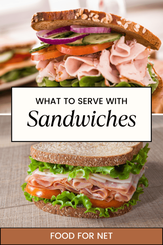 What To Serve With Sandwiches Food For Net