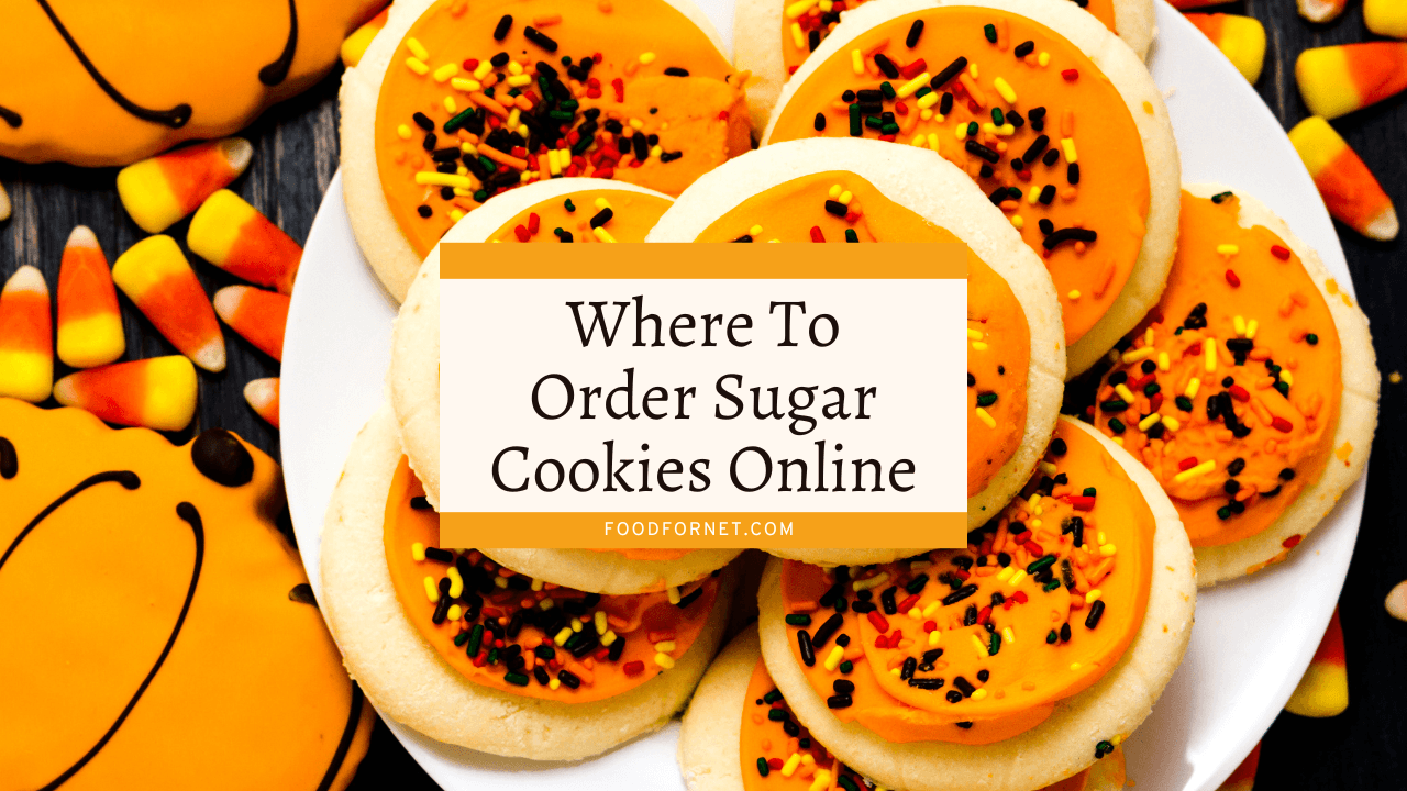 Order Sugar Cookies Online From These 10 sites Food For Net