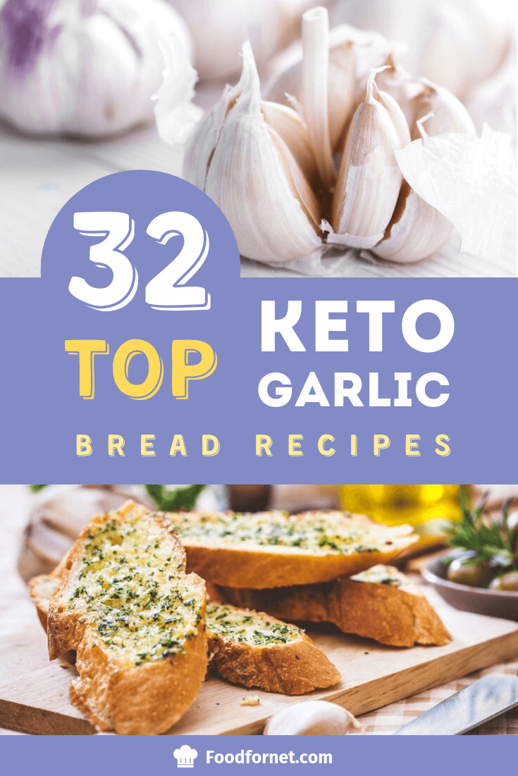 garlic cloves and keto garlic bread on kitchen counter