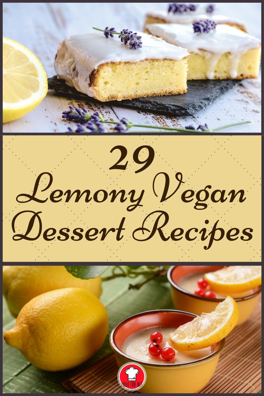 29 Lemony Vegan Dessert Recipes Food For Net