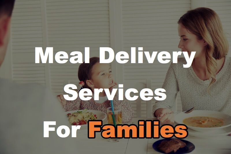 meal-delivery-services-for-families