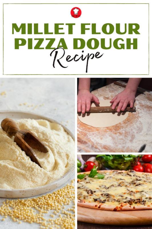 Millet Flour Pizza Dough Recipe Food For Net